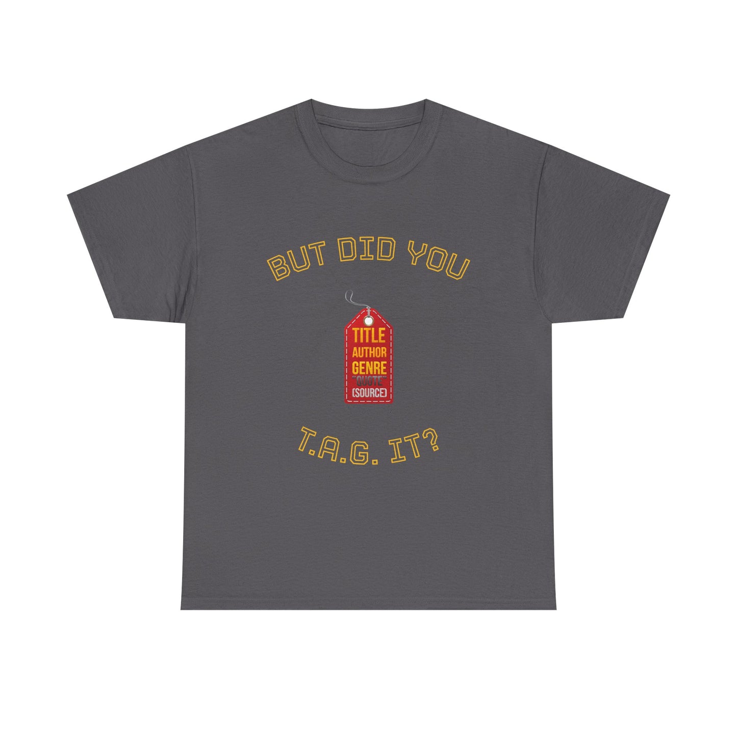 TAG and Cite Your Sources Tee — Reminder to Teach Students Proper Citation