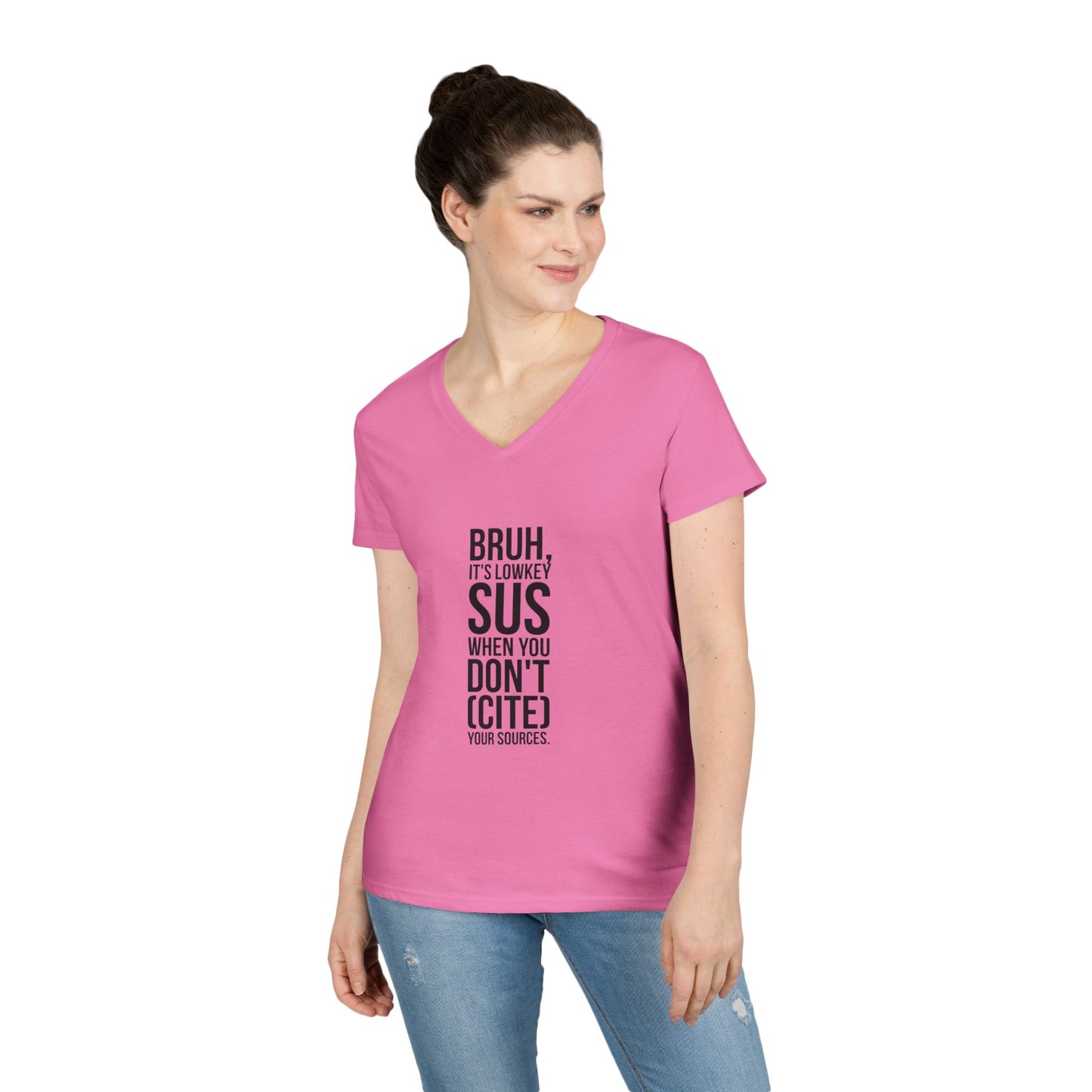 V-Neck T-Shirt — “Bruh, It’s Lowkey Sus When You Don’t (Cite) Your Sources” Funny Academic Tee - Nensensical