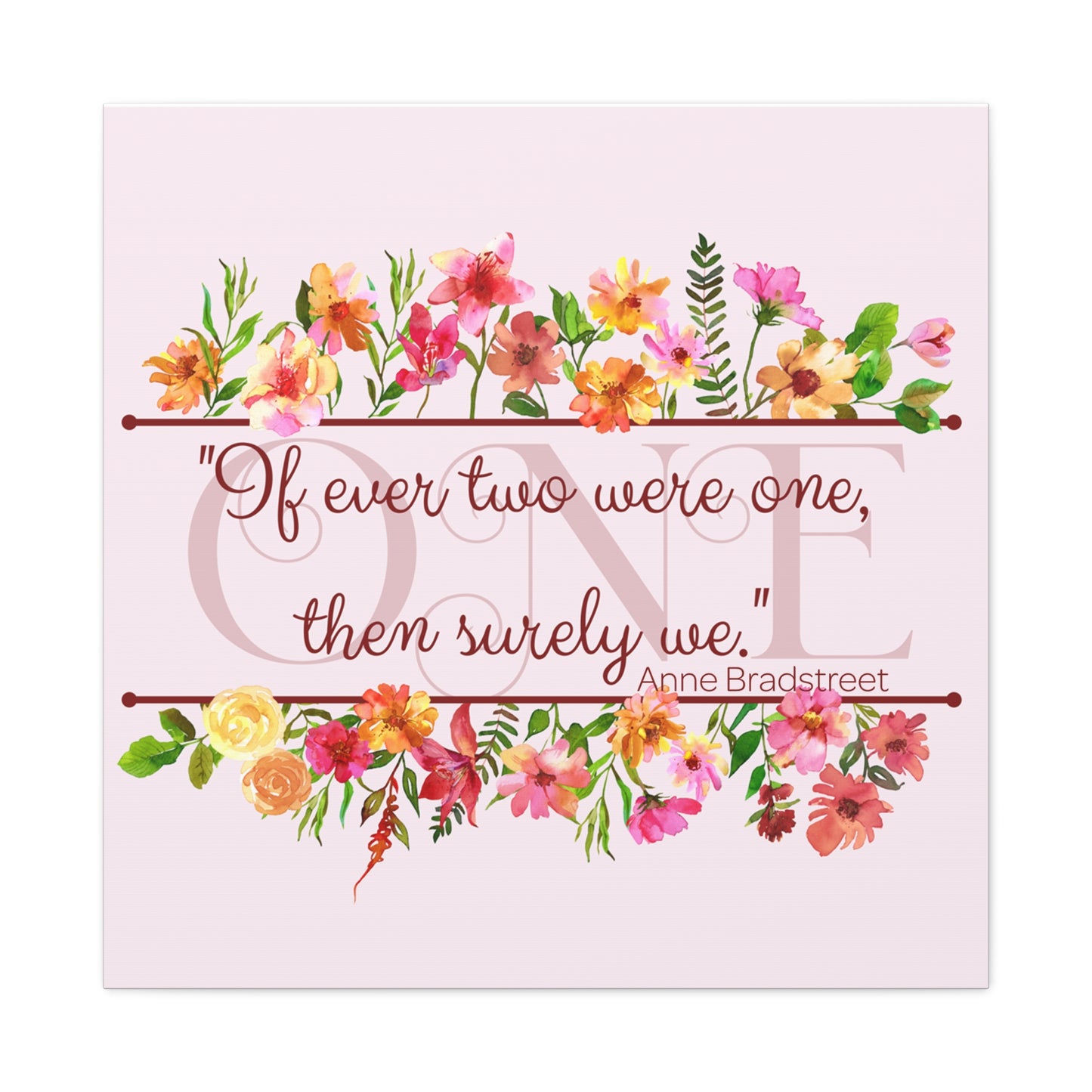 Bradstreet Poem Canvas Print — Romantic Wedding Love Quote for Literature Lovers