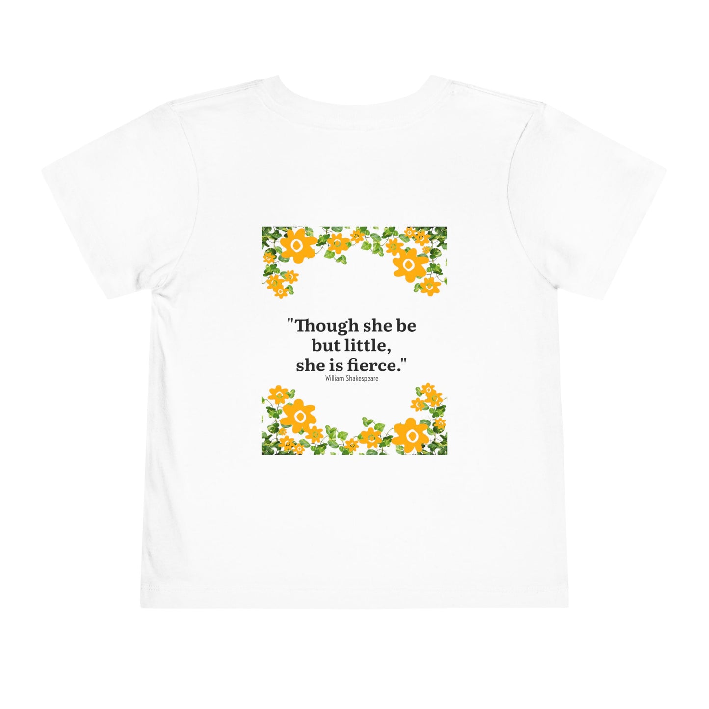 She is fierce Shakespeare quote Toddler Tee — Personalizable - Celebrating a Little Girl with a Big Personality