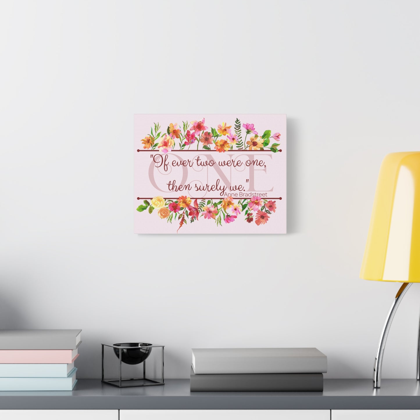 Bradstreet Poem Canvas Print — Romantic Wedding Love Quote for Literature Lovers
