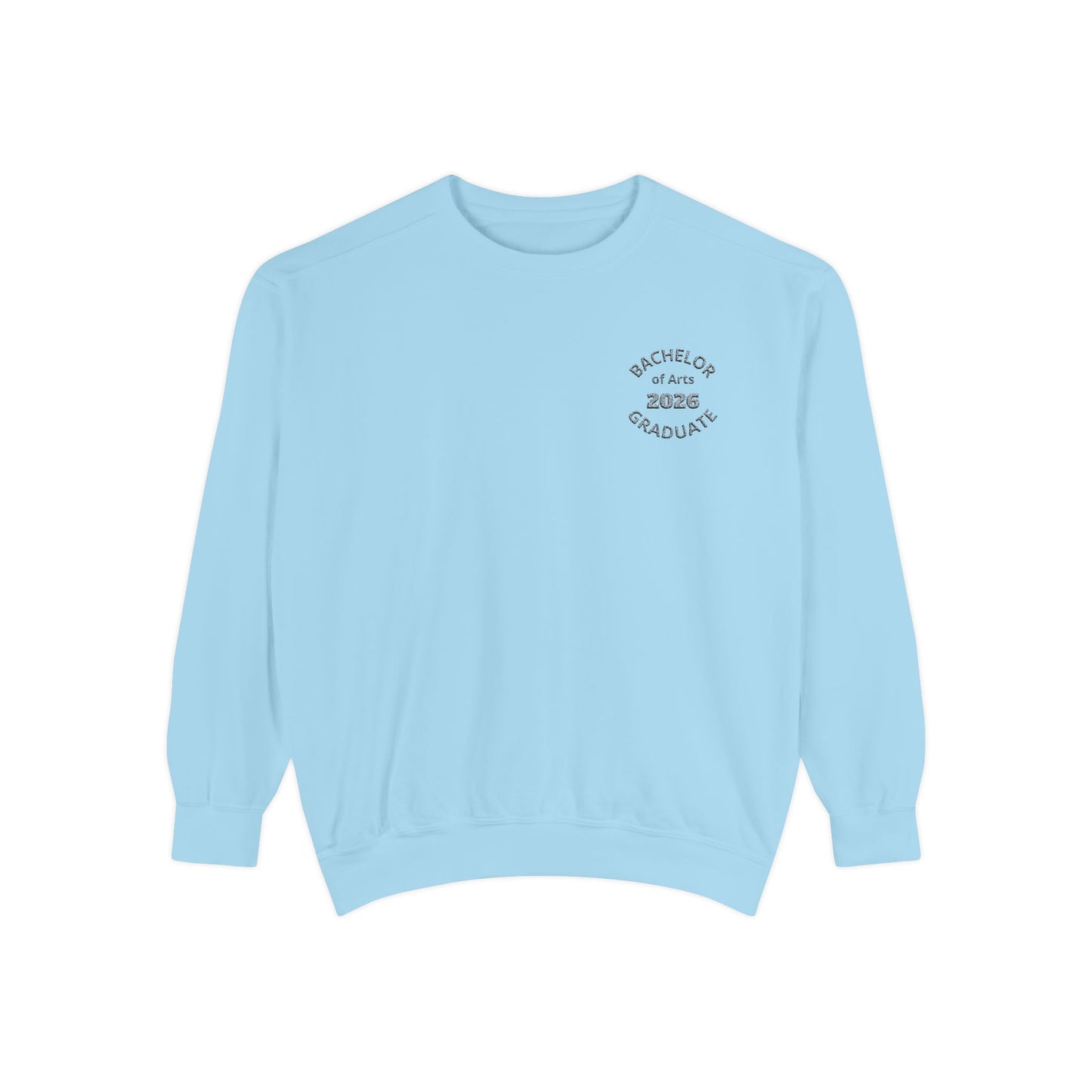 Embroidered Bachelor of Arts Graduate Sweatshirt