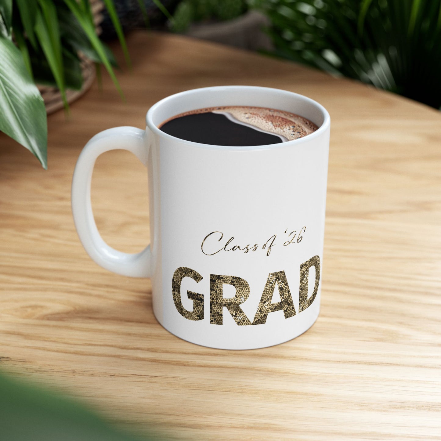 Graduation Congrats Mug — Class of ’26 Personalizable Coffee Cup (11oz/15oz)