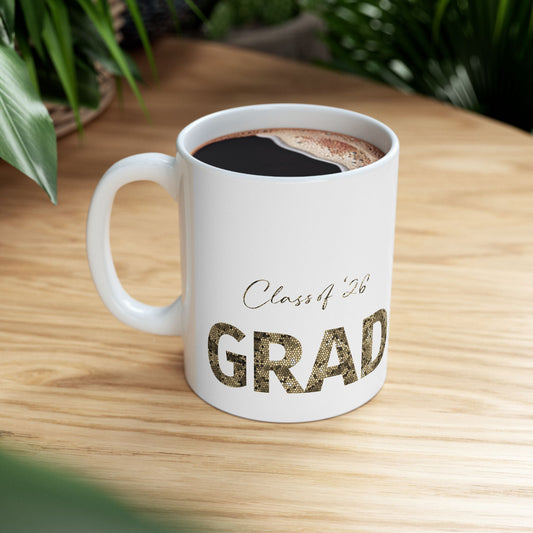 Graduation Congrats Mug — Class of ’26 Personalizable Coffee Cup (11oz/15oz)