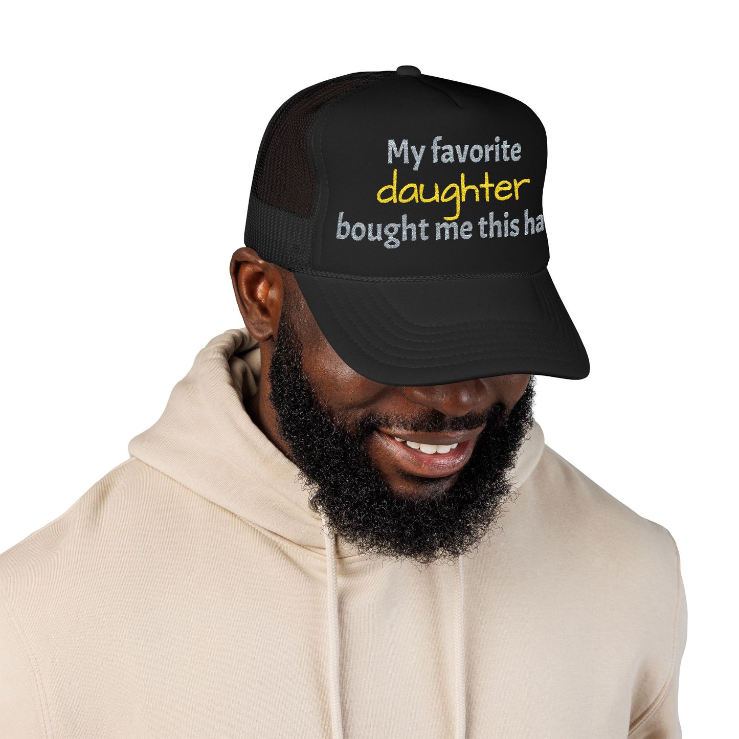 Trucker Hat — "My Favorite Daughter Bought Me This Hat" Funny Dad or Mom Gift - Nensensical