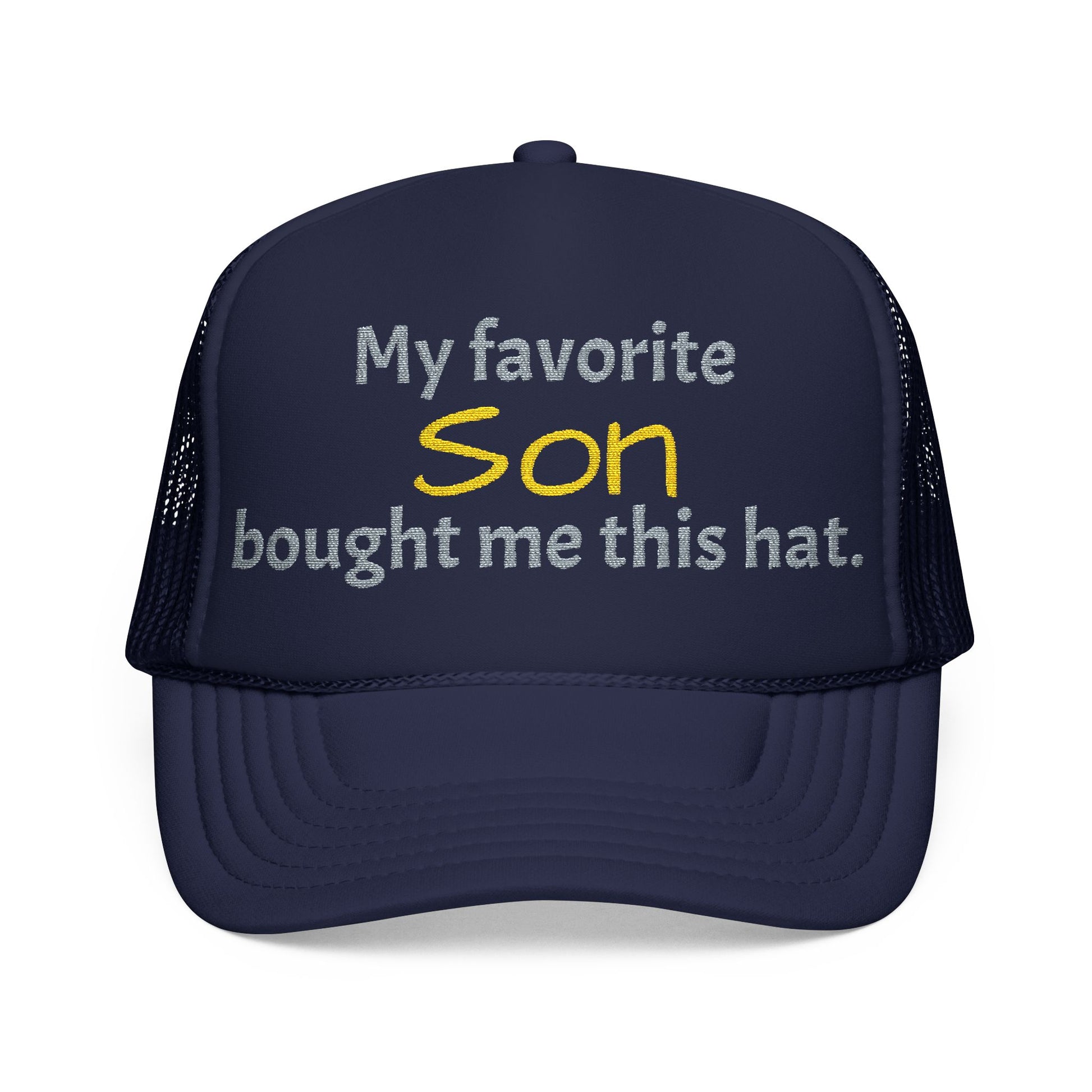 Trucker Hat — "My Favorite Daughter Bought Me This Hat" Funny Dad or Mom Gift - Nensensical