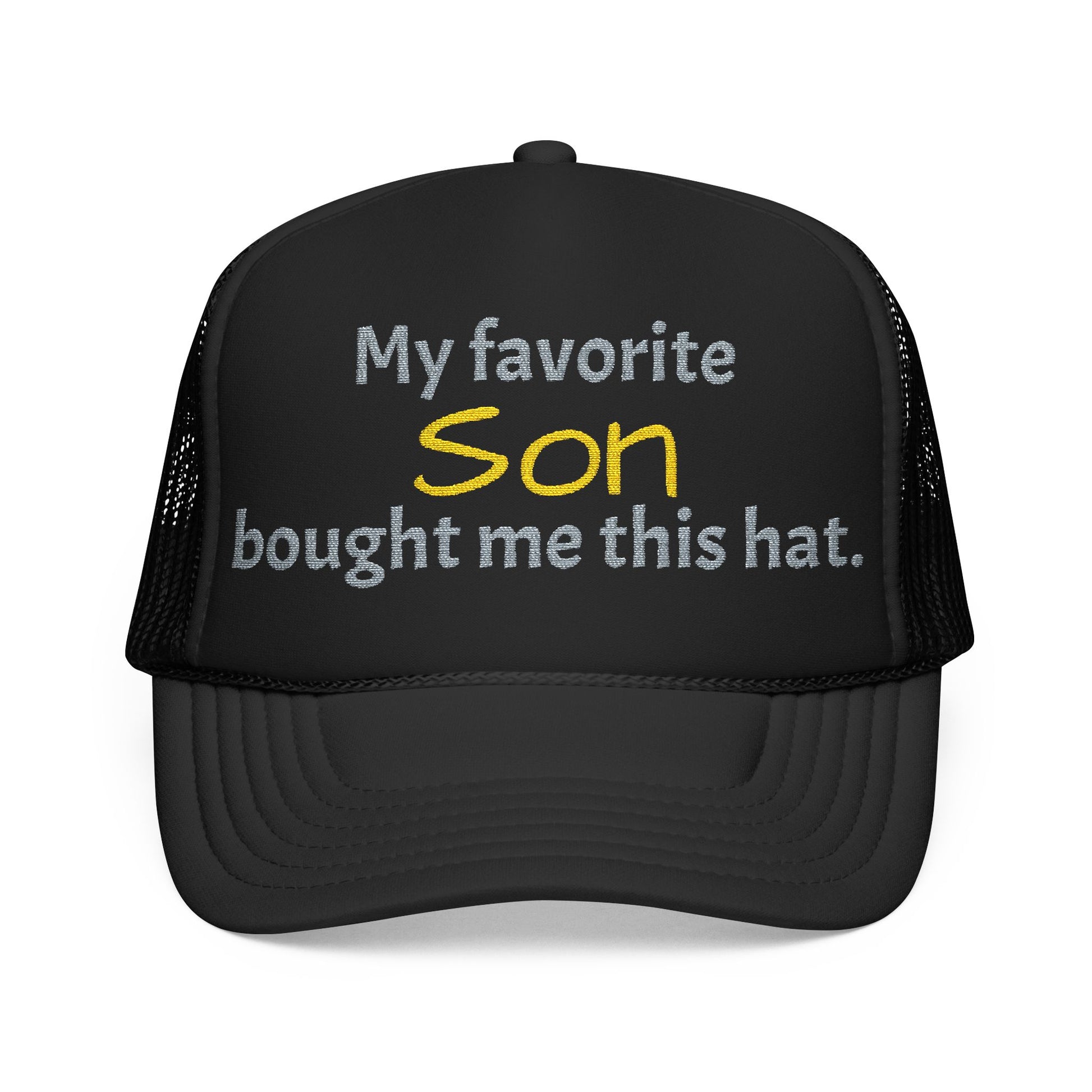Trucker Hat — "My Favorite Daughter Bought Me This Hat" Funny Dad or Mom Gift - Nensensical