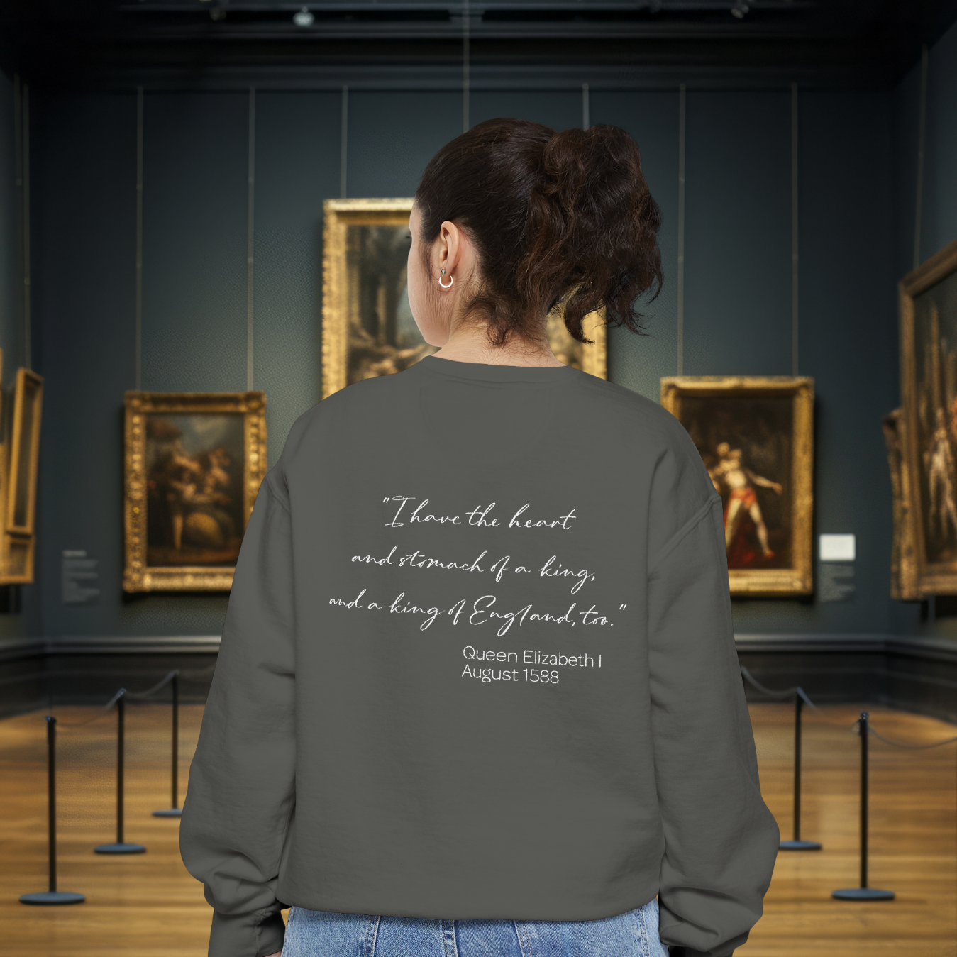 Queen Elizabeth I Portrait Sweatshirt – Historical Quote Graphic Crewneck