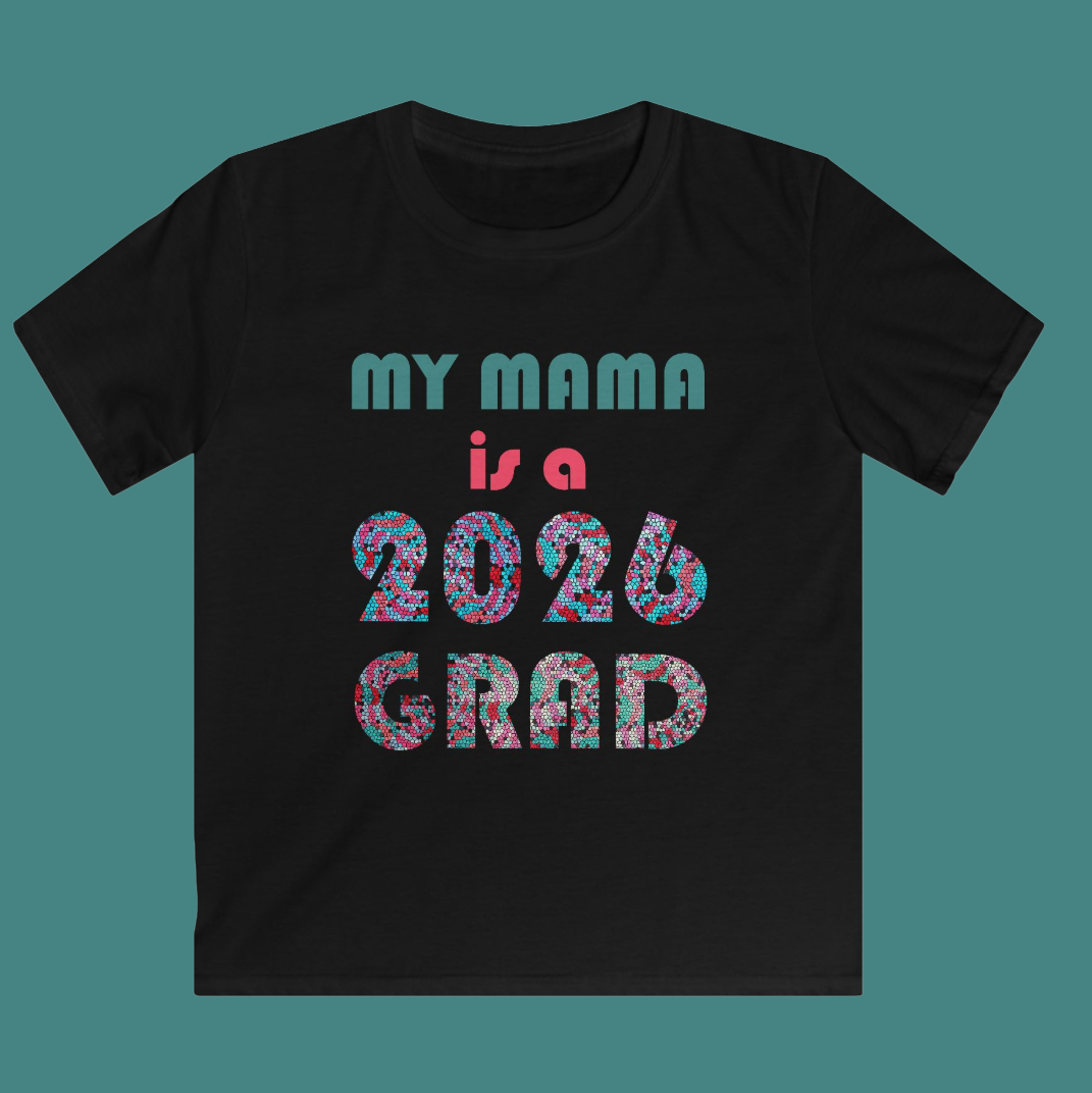 Kids Tee — "My Mama is a 2026 Grad" Colorful Graduation Shirt