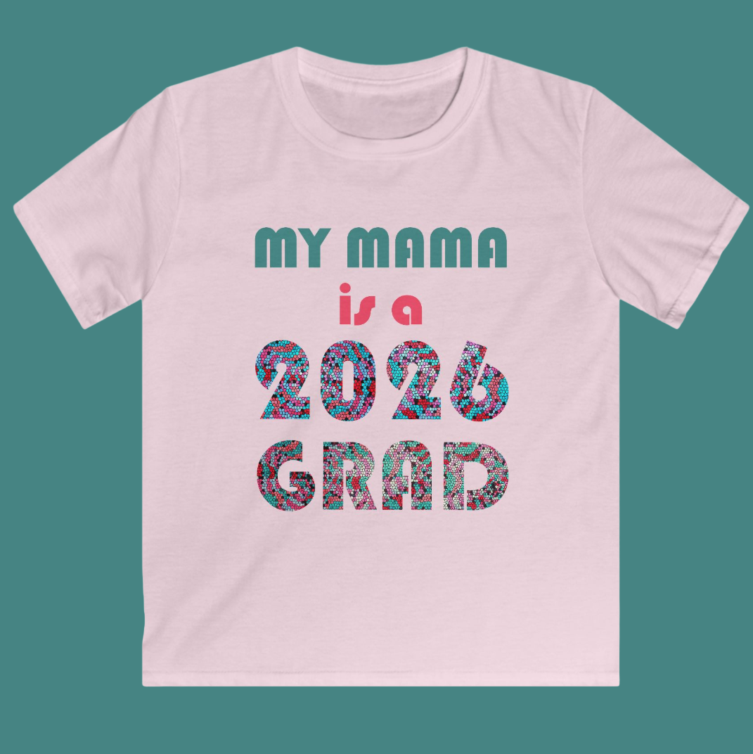 Kids Tee — "My Mama is a 2026 Grad" Colorful Graduation Shirt