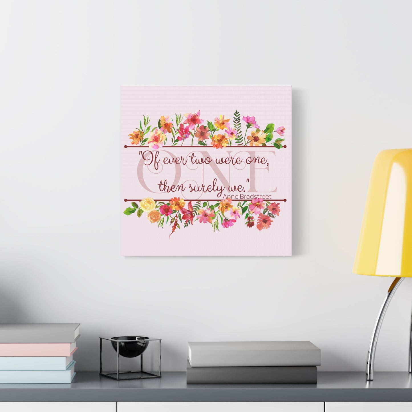 Bradstreet Poem Canvas Print — Romantic Wedding Love Quote for Literature Lovers