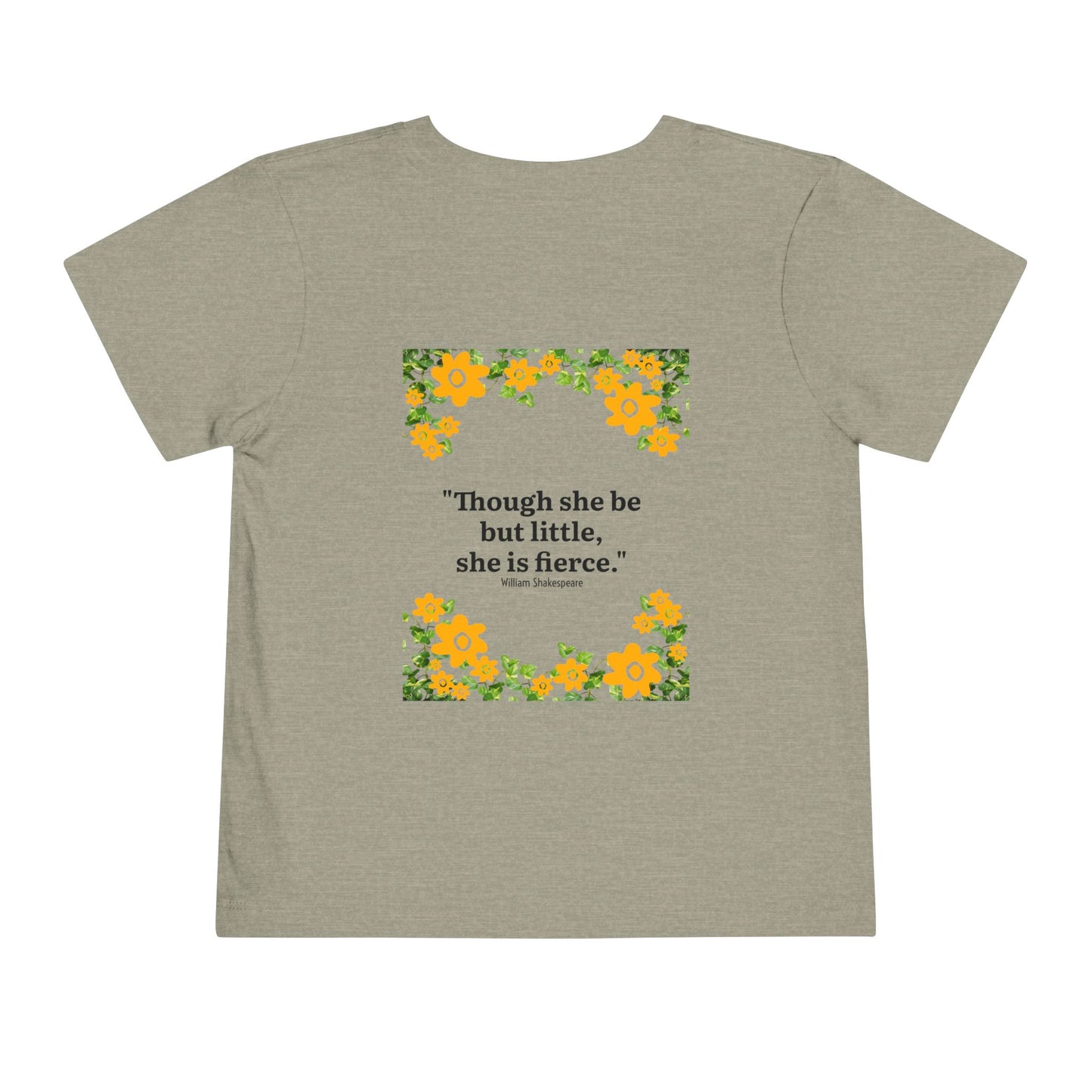 She is fierce Shakespeare quote Toddler Tee — Personalizable - Celebrating a Little Girl with a Big Personality