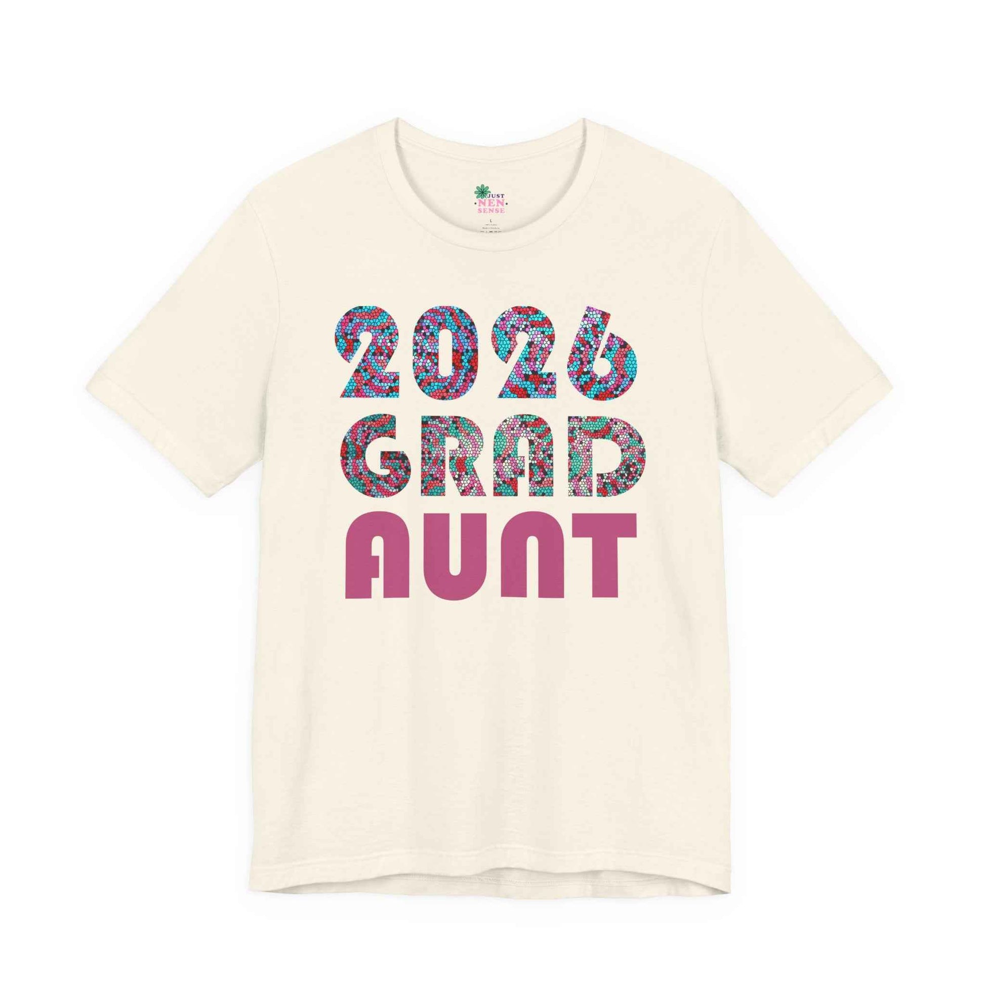 2026 Grad Aunt T-Shirt — Bold Retro Graduation Tee for Proud Aunts