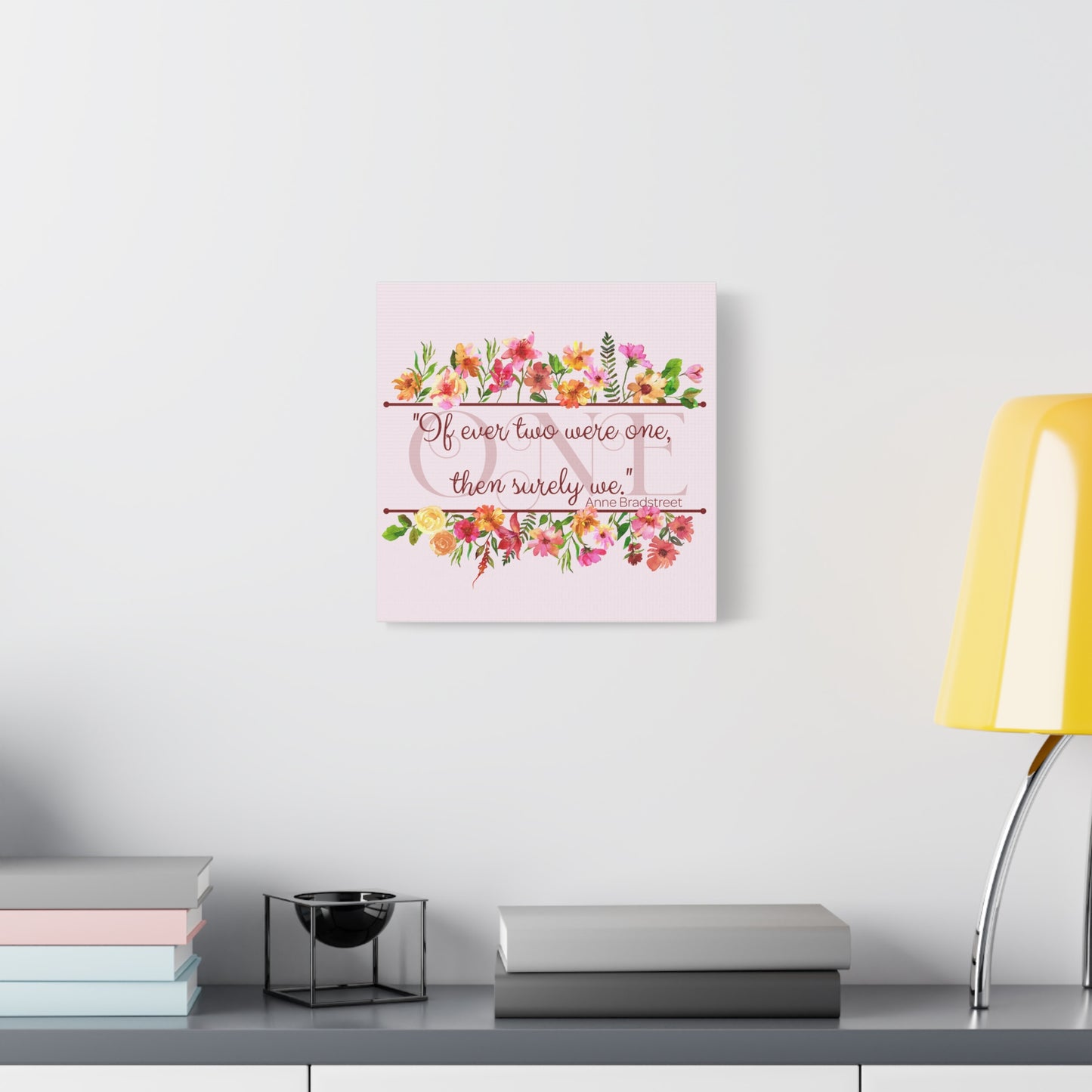 Bradstreet Poem Canvas Print — Romantic Wedding Love Quote for Literature Lovers
