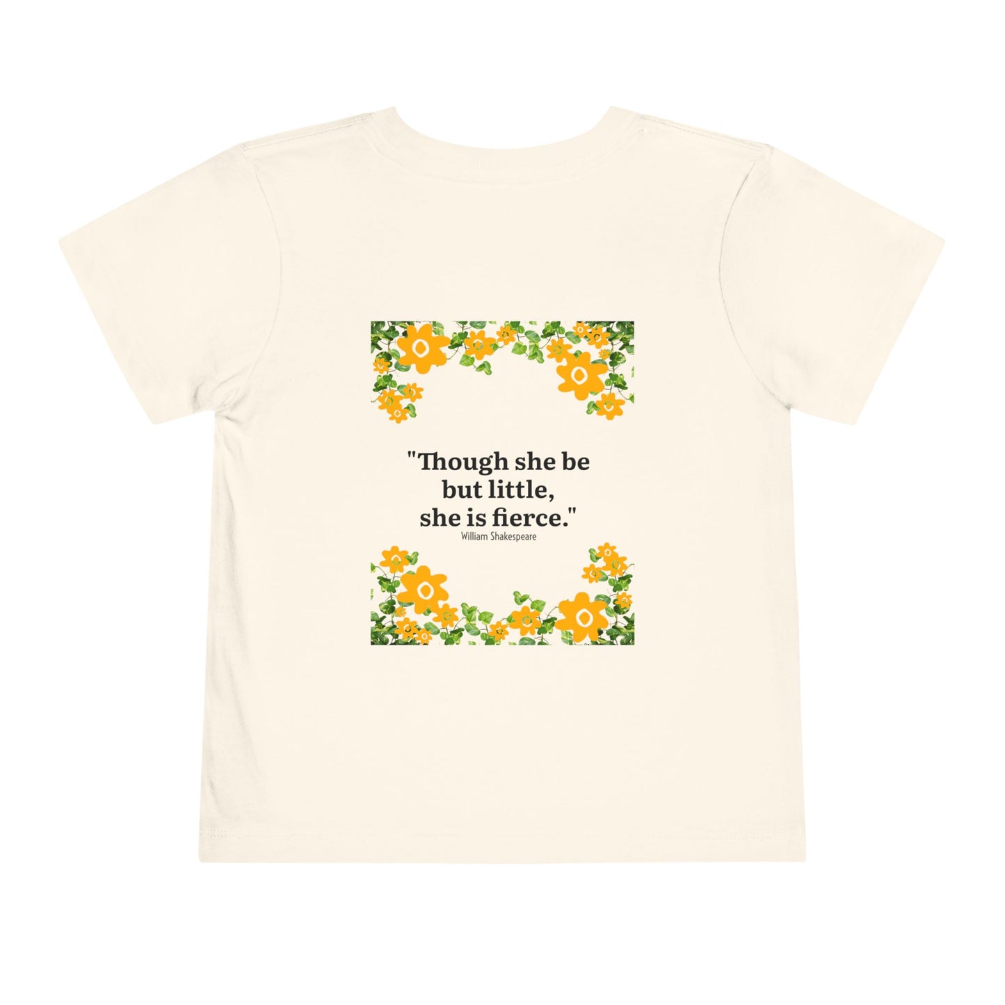 She is fierce Shakespeare quote Toddler Tee — Personalizable - Celebrating a Little Girl with a Big Personality
