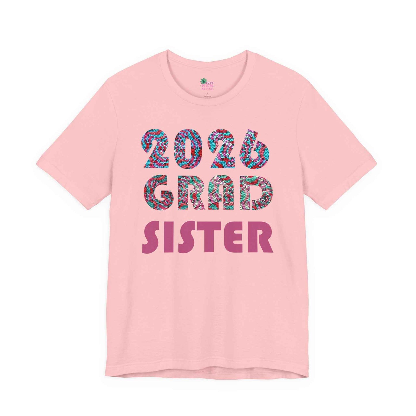 2026 Grad Sister T-Shirt — Bold Retro Graduation Tee for Proud Sisters