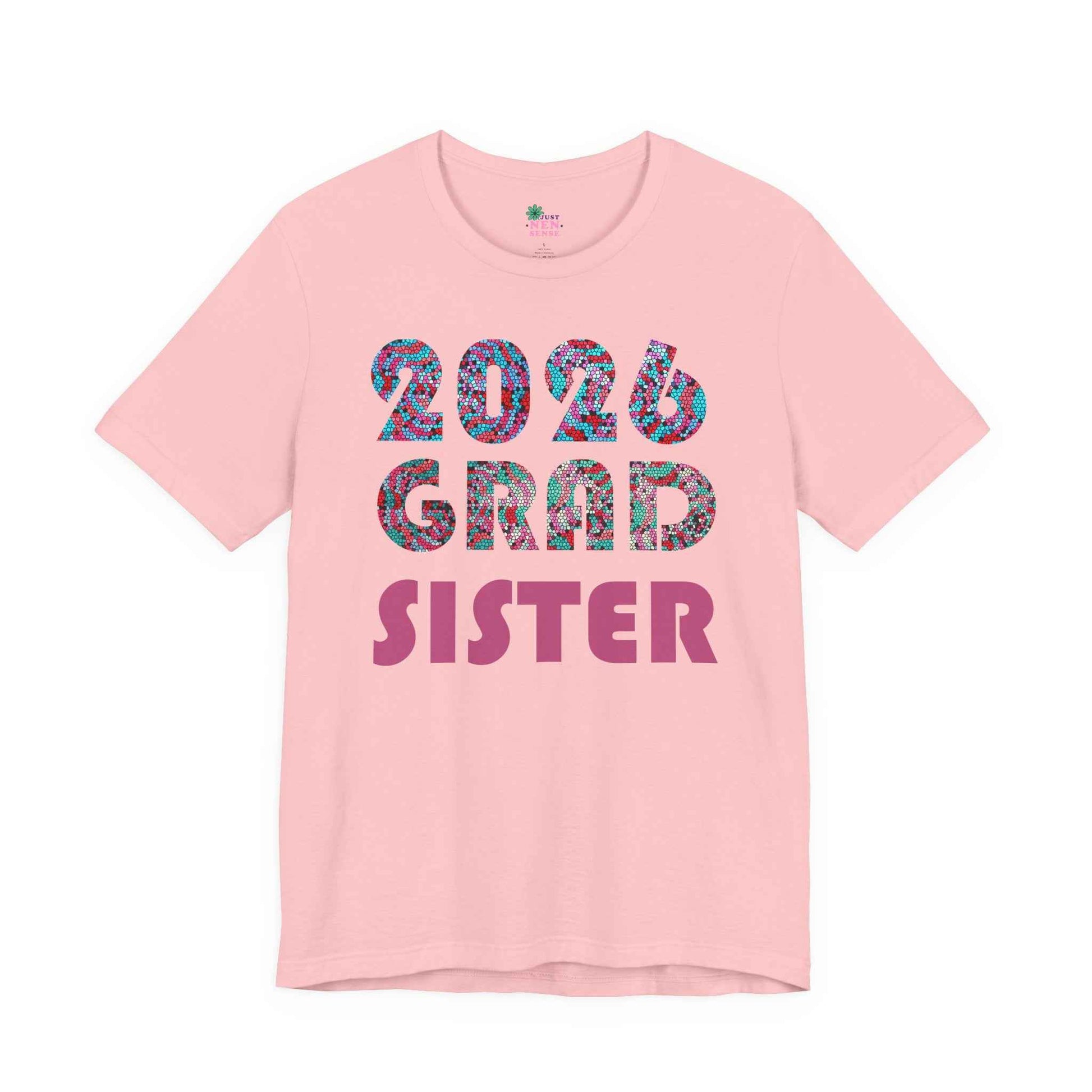 2026 Grad Sister T-Shirt — Bold Retro Graduation Tee for Proud Sisters
