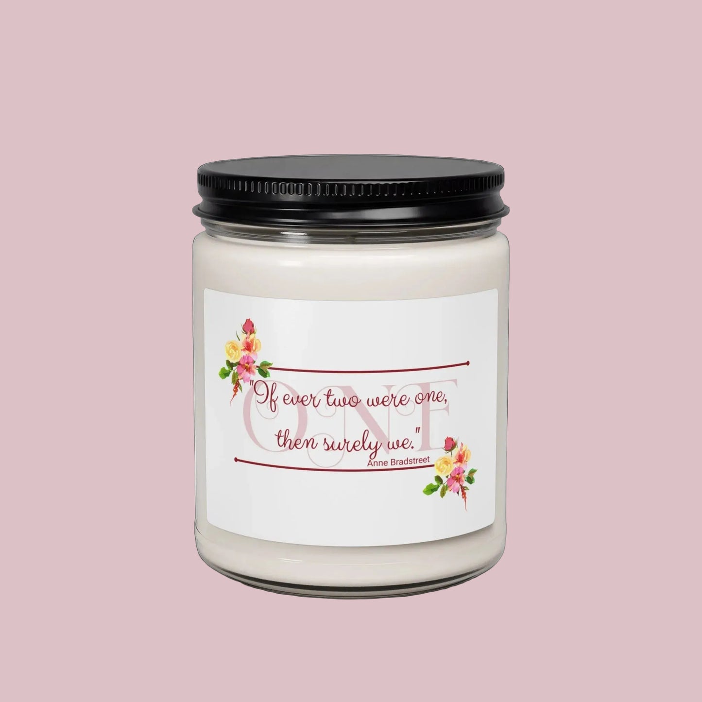Anne Bradstreet Quote Wedding Candle — Romantic Soy Scented Candle (9oz)