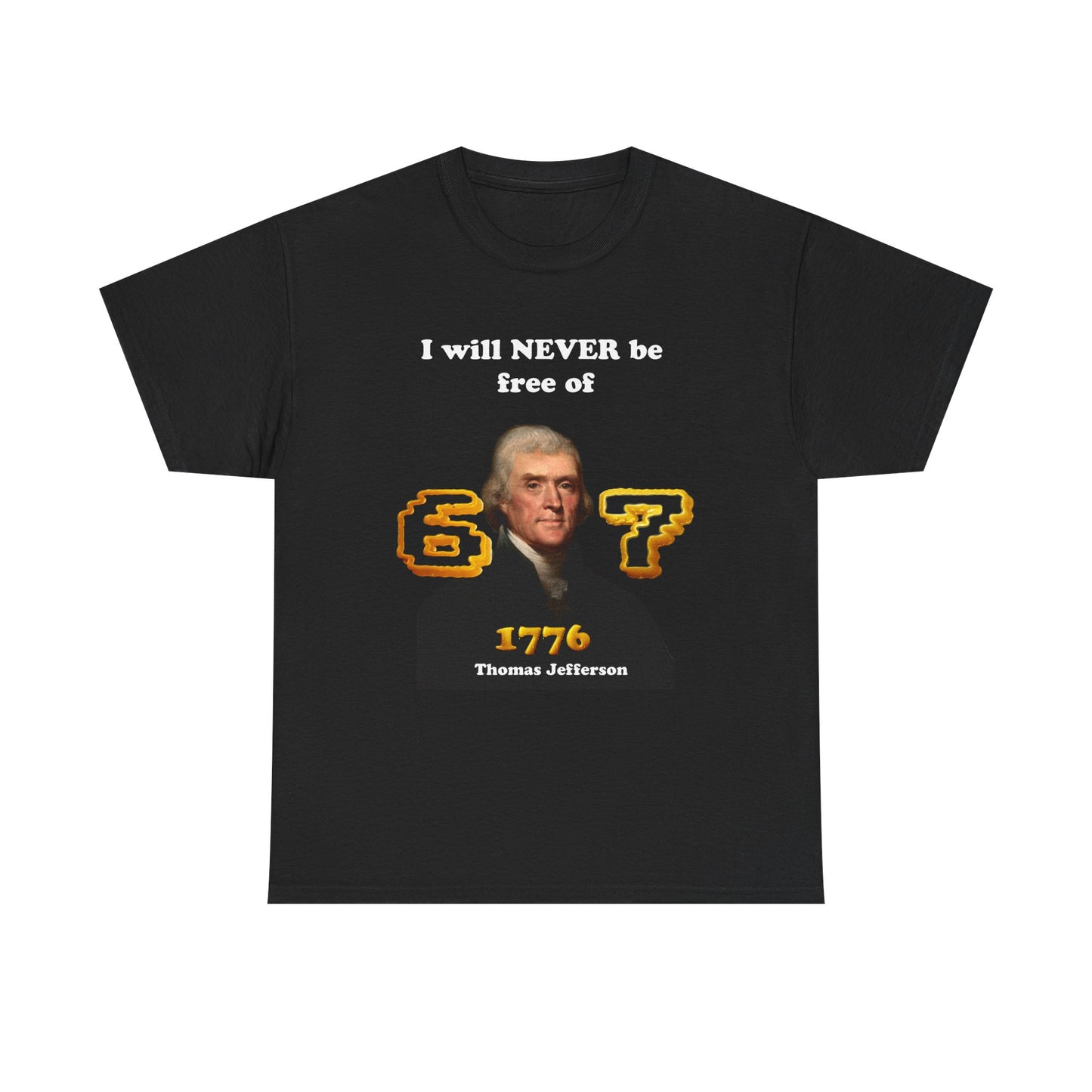 1776 Thomas Jefferson History Tee — Gen Z Joke Tee